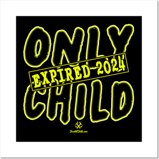 Only Child Expired 2024 Posters and Art